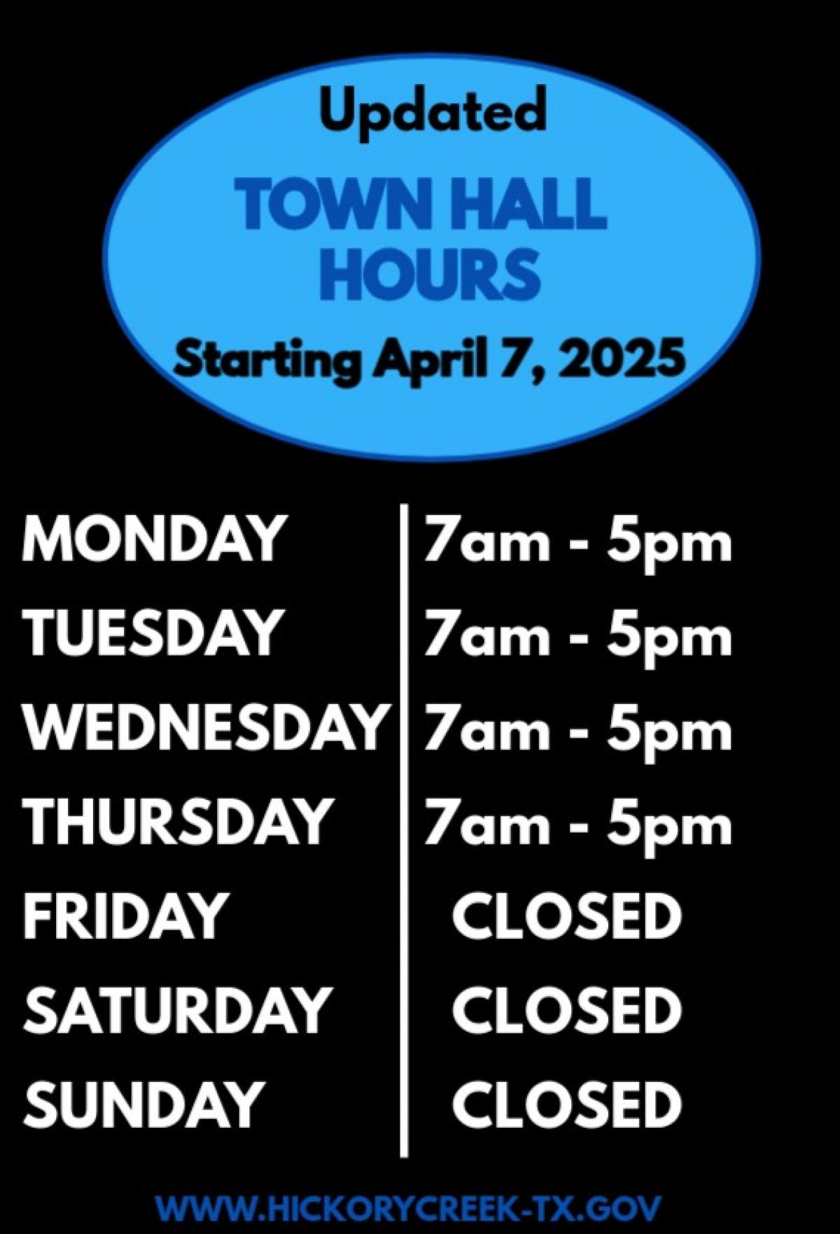 New Town Hall Hours - Effective April 7, 2025 | Hickory Creek